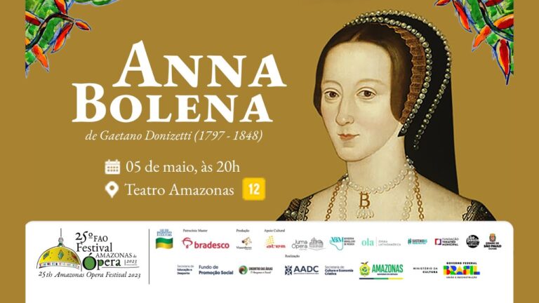 ANNA BOLENA, Donizetti – Festival de Manaus (función del 5/5/2023)