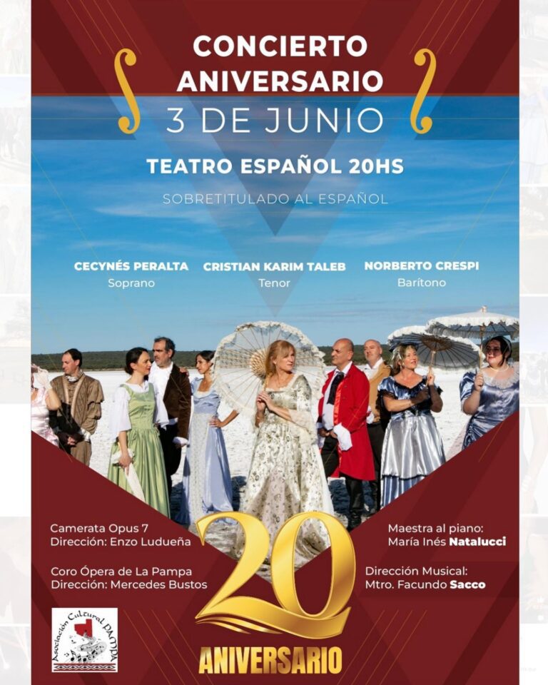 Celebración de la lírica en Santa Rosa, La Pampa: 20 Aniversario de la Asociación Cultural Pampa