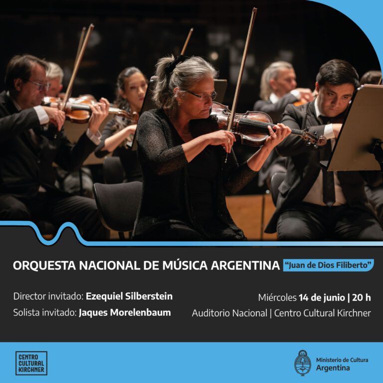 ORQUESTA NACIONAL DE MÚSICA ARGENTINA «JUAN DE DIOS FILIBERTO», en el CCK y en el Teatro Coliseo POdesta (La Plata