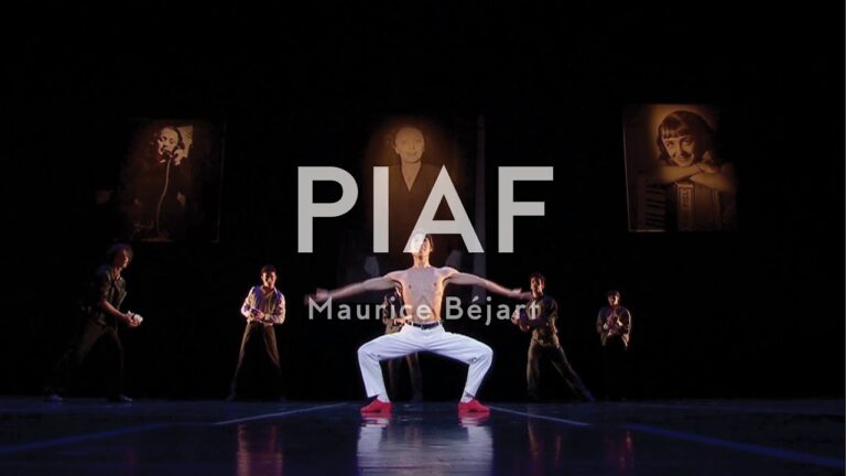 PIAF, Béjart Ballet Lausanne