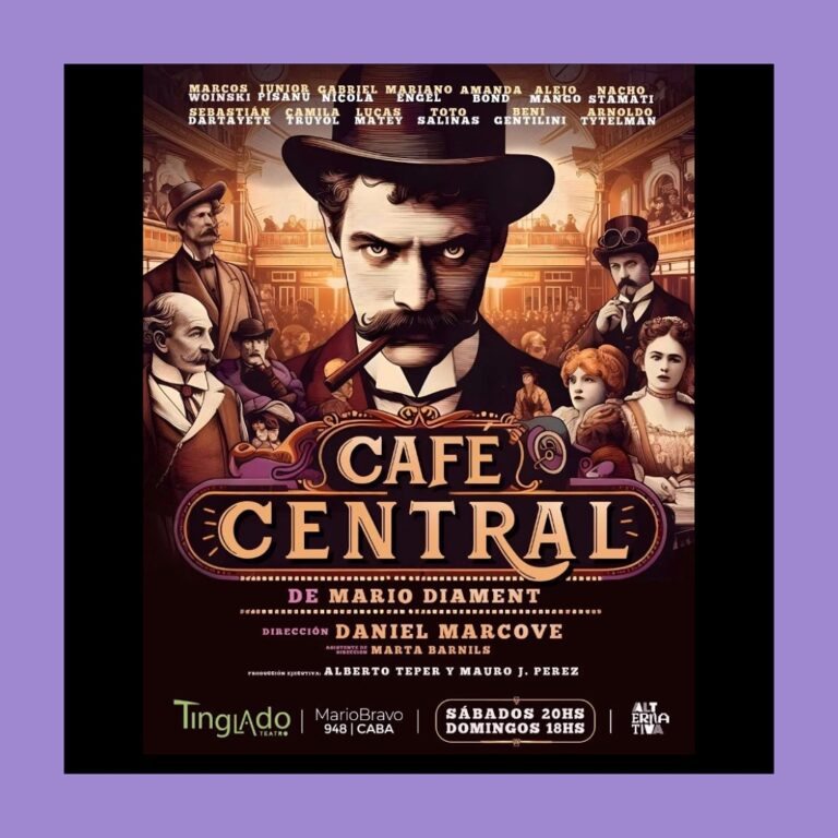 Café Central de Mario Diament …El café de las oscuras premoniciones…