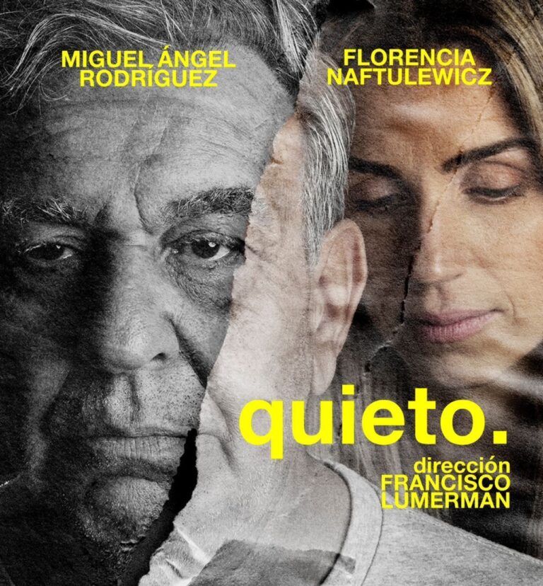 Quieto:  explora los límites de la paciencia filial – Teatro Bristol – Mar del Plata 2025