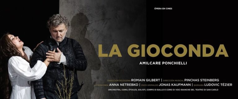 La Gioconda,  Ponchielli :Netrebko, Kaufmann, Tezier – San Carlo di Napoli