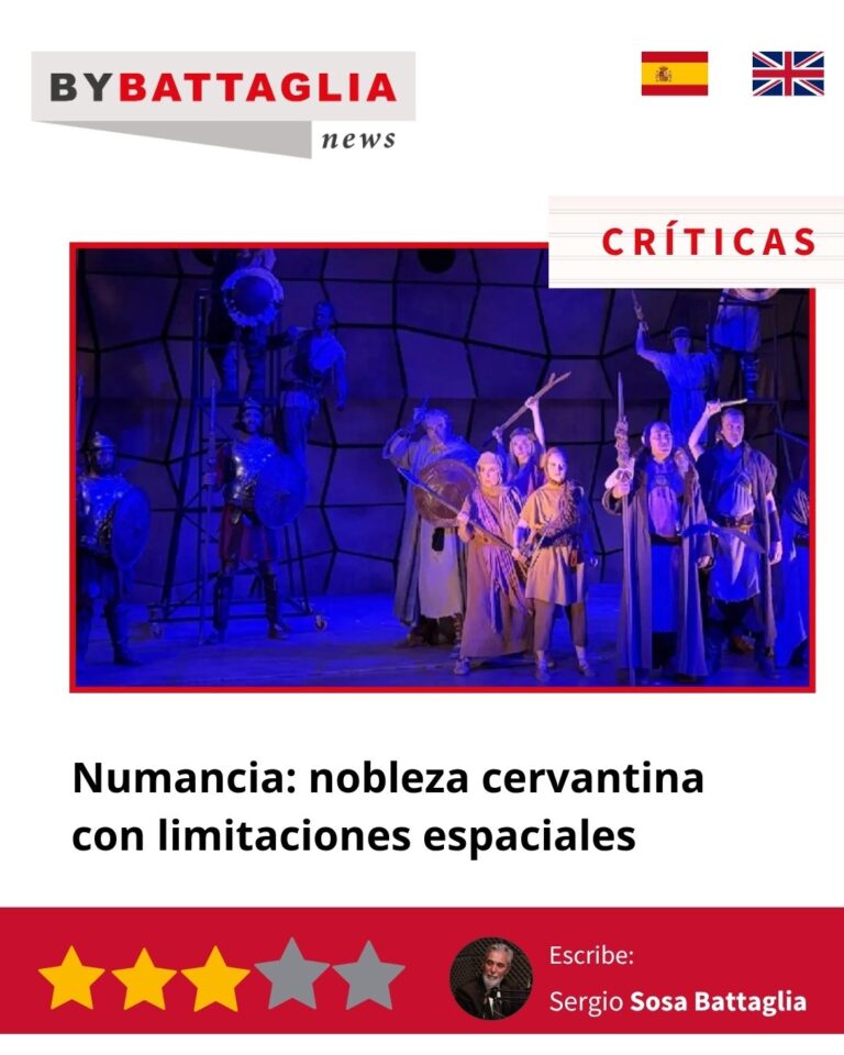 Numancia: nobleza cervantina con limitaciones espaciales