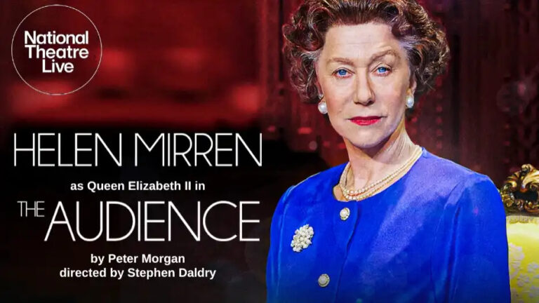 The Audience – National Theater London (I y II parte)